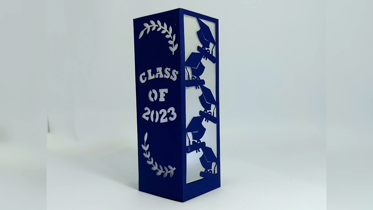 CLASS OF 2023 Lantern SVG FILES centerpieces luminaries graduation 2023 Cricut Tutorial
