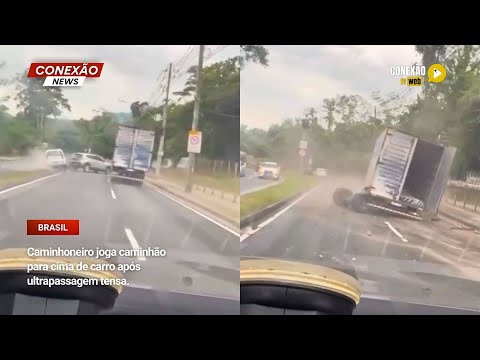 Vídeo: Caminhoneiro joga caminhão para cima de carro após ultrapassagem tensa.