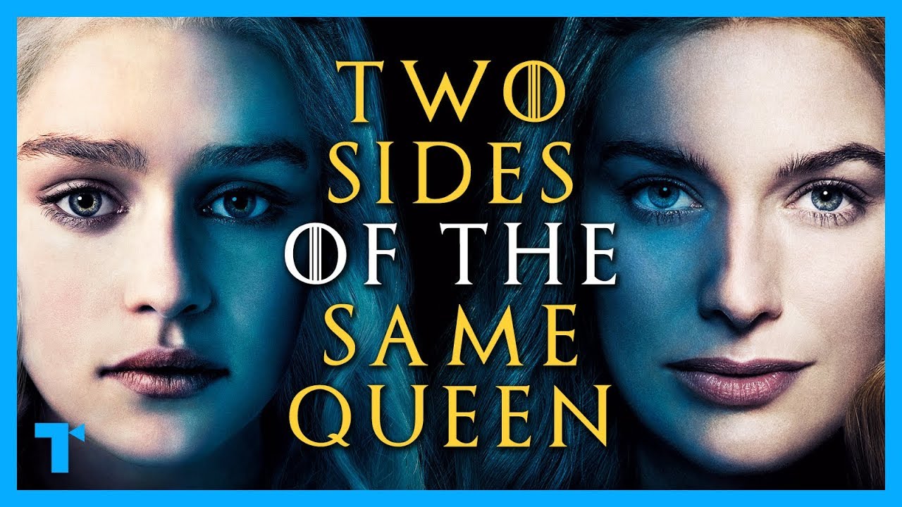 Game of Thrones: Why Daenerys Was Cersei All Along - Two Sides of the Same Queen