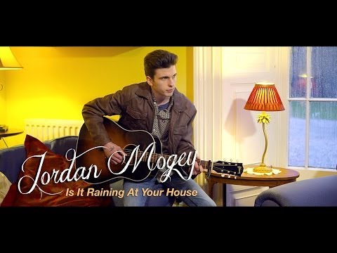Jordan Mogey - Is It Raining At Your House