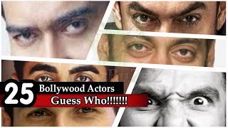 Guess The Bollywood Actor - Guess The Bollywood Actors From Their Eyes | Bollywood Buff Challenge |
