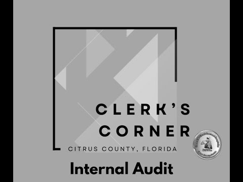 Clerk's Corner - Internal Audit
