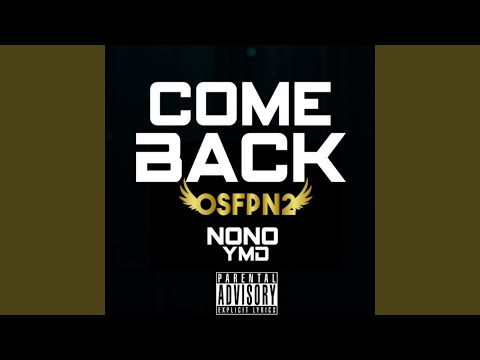 COME BACK OSFPN2