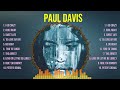 Paul Davis Greatest Hits The Best Of Paul Davis Top 10 Artists Of All Time