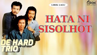 Download lagu De Hard Trio - Hata Ni Sisolhot (Video Lirik) mp3