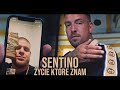 SENTINO - Życie które znam (Official Music Video)