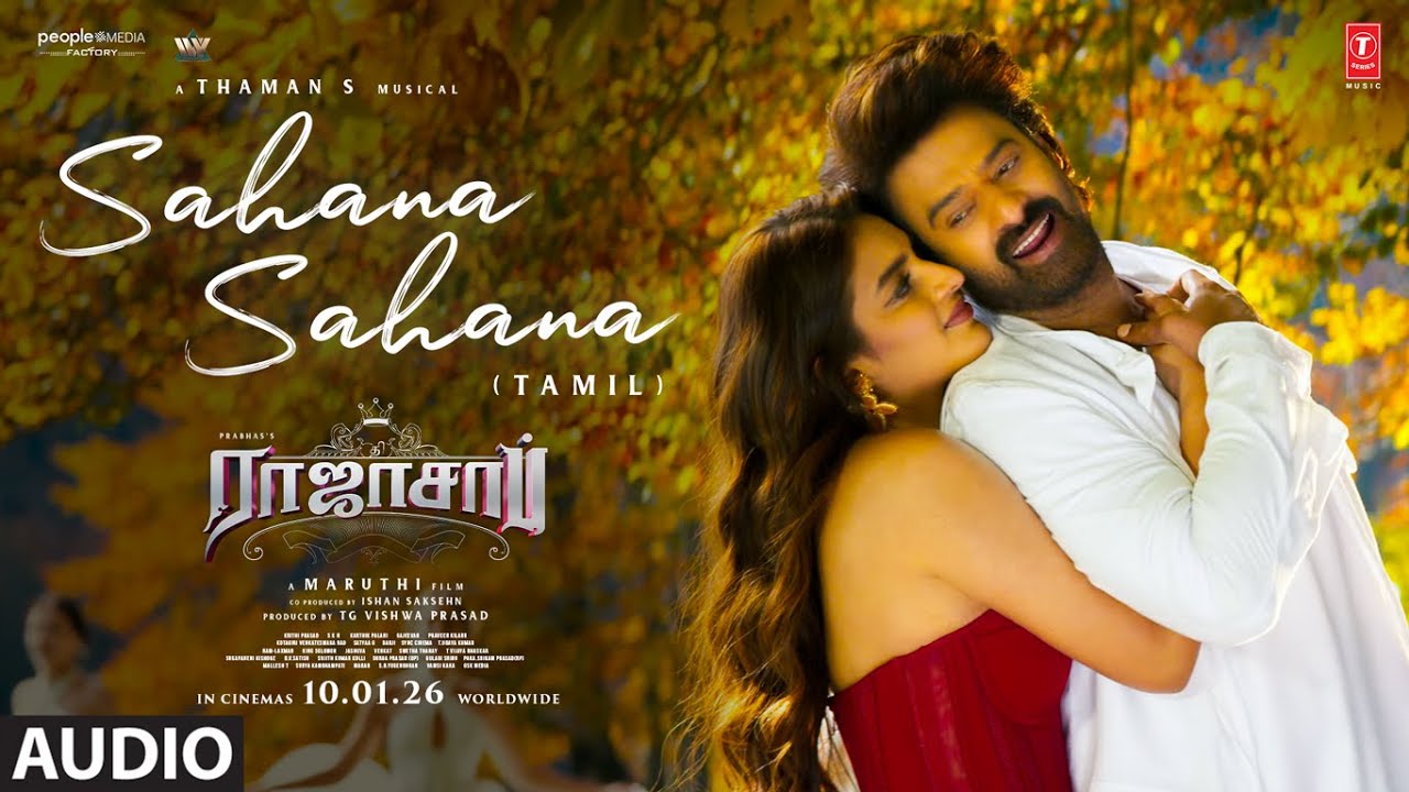 Sahana Sahana Audio Song (Tamil) - The RajaSaab |  Prabhas | Nidhhi Agerwal | Maruthi | Thaman S