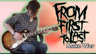 From First To Last - Make War (Guitar & Bass Cover w/ Tabs)