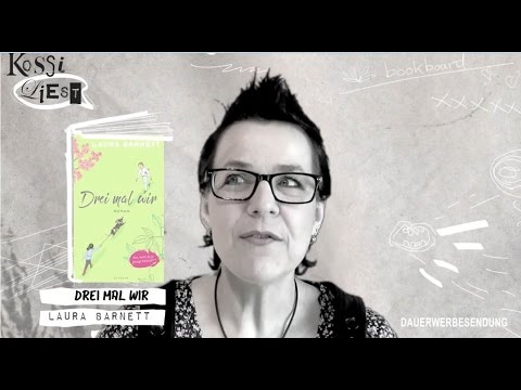 Kossi liest @ bookboard 10 - "Drei mal wir" - Laura Barnett [Dauerwerbesendung]