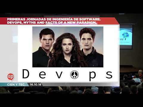 JIS.uy , 2018 - DevOps, myths and facts of a new paradigm