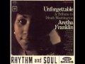 Aretha Franklin - Unforgettable