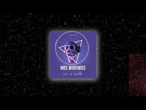 Nos morimos en la raya x Zcrack