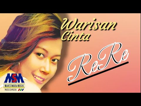 Rere - Warisan Cinta [Official Lyrics Video]