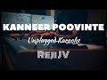Kanneer Poovinte Karaoke With Lyrics Unplugged Reji JV