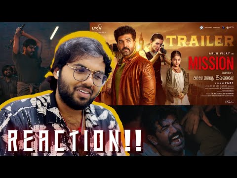 Mission Chapter 1 Trailer | REACTION!! | Arun Vijay | Amy Jackson | Nimisha | Vijay | GV Prakash |