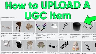 How to Upload Roblox Accessories (UGC)
