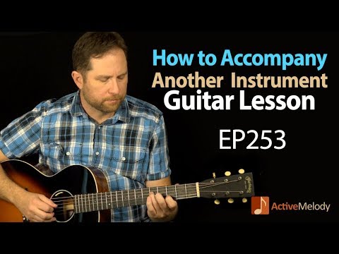 How to accompany another instrument on guitar - Guitar Lesson  - Tribute to Levon Helm - EP253
