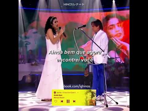 Ainda Bem Roberto Carlos e Marisa Monte