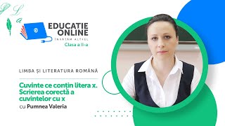 Cuvinte ce conțin litera x. Scrierea corectă a cuvintelor cu x