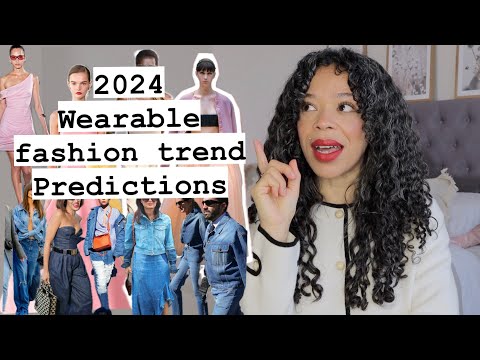 2024 Wearable fashion trend predictions #fashiontrends
