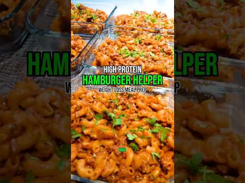 High Protein Hamburger Helper! Only 557 Calories! 🍔🍝🔥 #food #shorts #highproteinrecipes