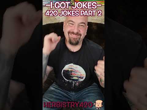 Stoner Jokes Part 2: 4 Hilarious 420 One-Liners