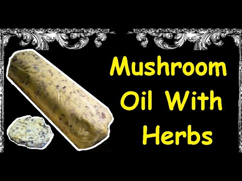 Mushroom Oil With Herbs / Book of recipes / Bon Appetit