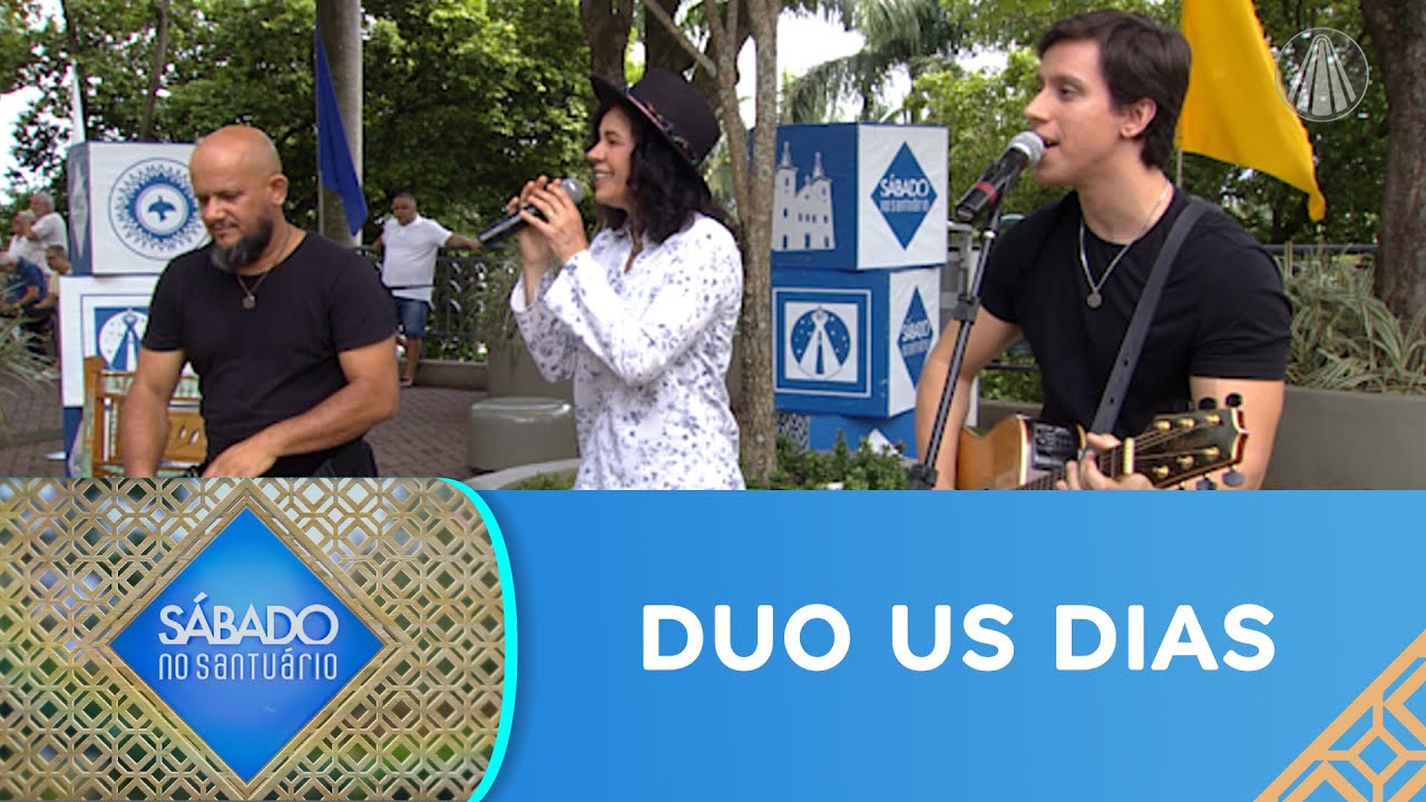 Duo Us Dias anima os devotos da Mãe Aparecida no Sábado no Santuário