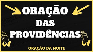 Orao das Providncias - Orao da Noite