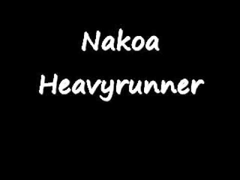 Nakoa Heavyrunner.wmv