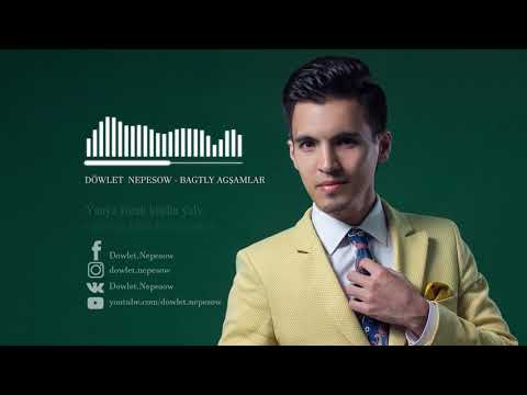 Bagtly agshamlar (with lyrics )