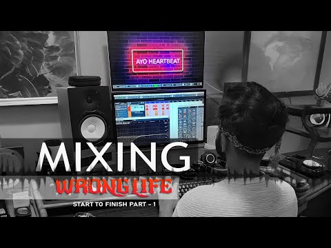"Wrong Life" Mix Breakdown Start to Finish (Part -1) | Mix Like a Pro 2025 | Cubase Pro