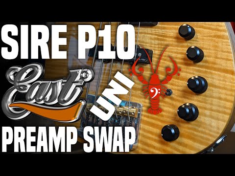 Sire P10 John East Uni Preamp Swap - How much difference can a preamp make? - LowEndLobster Builds