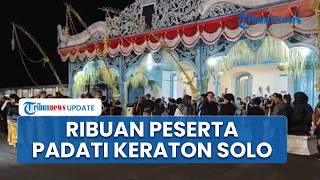 Ribuan Peserta Berbusana Adat Padati Kamandungan Keraton Surakarta Jelang Kirab Malam 1 Suro