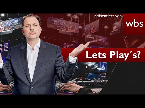 Let's Plays? Der aktuelle Stand bei Videospiel-Streaming | Rechtsanwalt Christian Solmecke