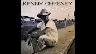 Kenny Chesney - ‘Til It’s Gone [Radio Version][2014][Fan Video]