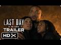 Last Day of The Earth (2027) New Trailer | Will Smith