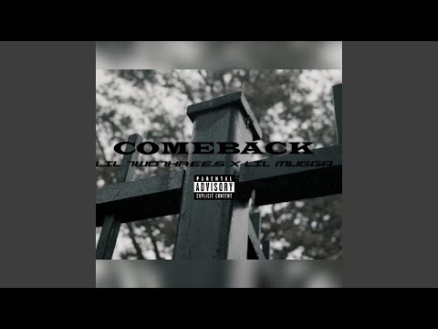 Comeback (feat. Lil Mugga)