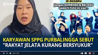 Download lagu Viral Karyawan SPPG Purbalingga Sebut 'Rakyat Jelata Kurang Bersyukur', Berujung Minta Maaf mp3