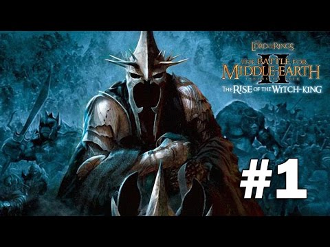 LOTR: BFME2 Rise of the Witch King - Campaign - Part 1 - Angmar’s Rise