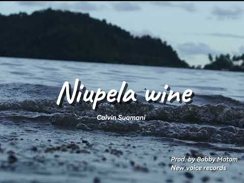 Calvin Suamani. Niupela Wine. PNG Gospel Music