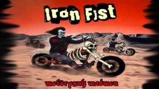 Iron Fist - Evil Deeds metalpunk midnight whipstriker broken bones motorpunk madmen