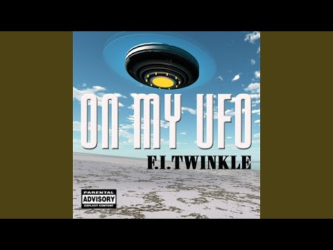 01. On My UFO - F.I.Twinkle