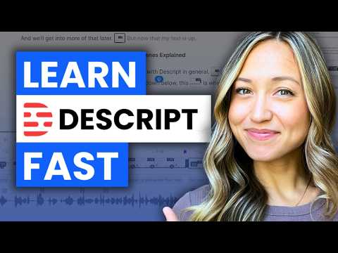 ULTIMATE Descript Tutorial for Beginners in 2026 | How to Edit Fast Using AI