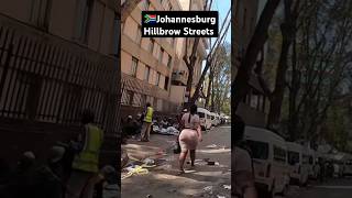 Johannesburg Neighborhood Hillbrow #africa #homeless #walkafrica #viralvideo #southafrica