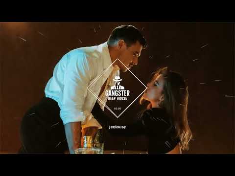 GDH - Jealousy [DEEP HOUSE]