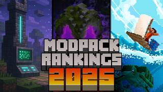 I Ranked EVERY Minecraft Modpack I Played in 2025