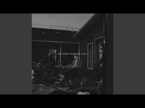 On The Clouds - Joshua Gillam