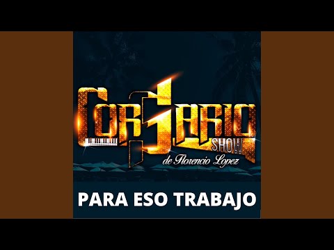 Para Eso Trabajo