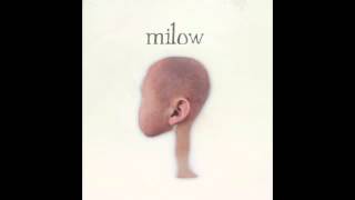 Milow - Darkness Ahead and Behind (Audio Only)